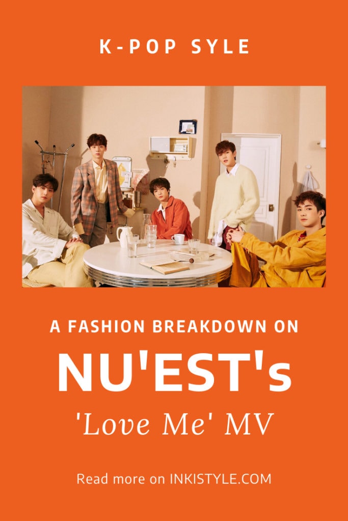 NU’EST Love Me Kpop Fashion