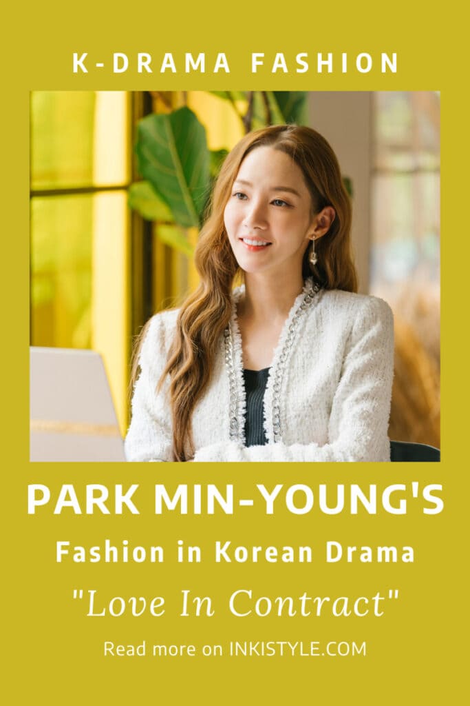 Love In Contract' Episodes 7-8 Fashion: Park Min-Young As Choi Sang-Eun