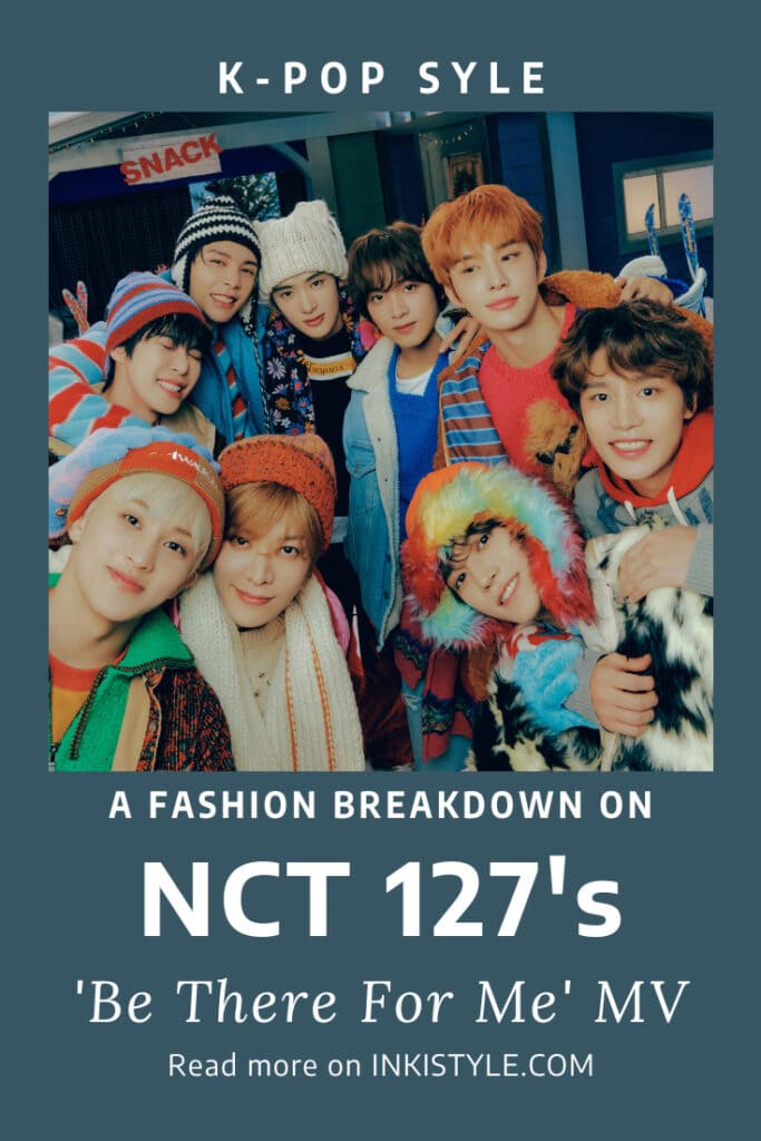 A Fashion Breakdown On NCT 127's Be There For Me MV