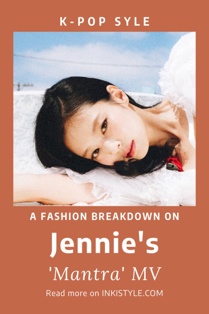 A Fashion Breakdown On Jennie's Mantra MV