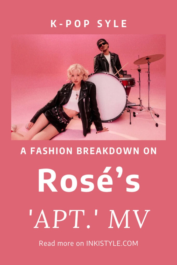 A Fashion Breakdown On Rosé's APT. MV