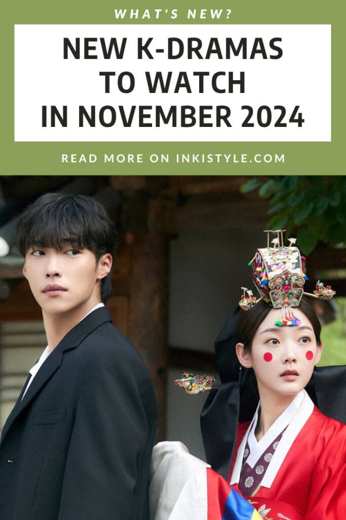 NEW K-DRAMAS TO WATCH IN NOVEMBER 2024