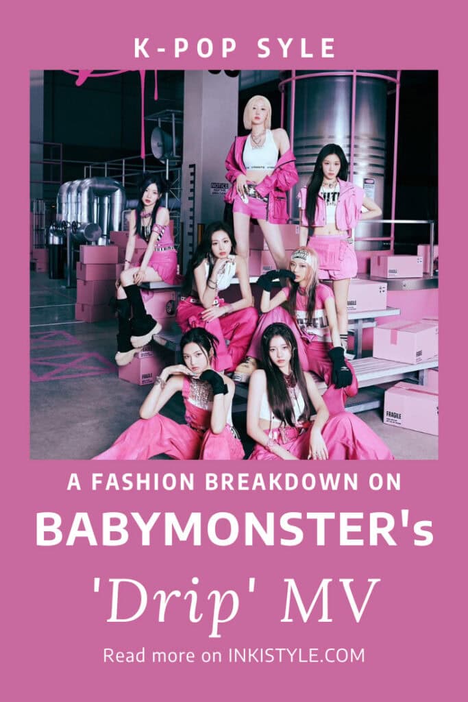 A Fashion Breakdown On BABYMONSTER's Drip MV