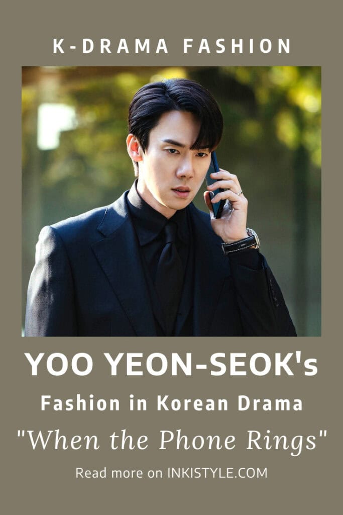 Yoo Yeon-Seok's Fashion in Korean Drama 'When The Phone Rings'