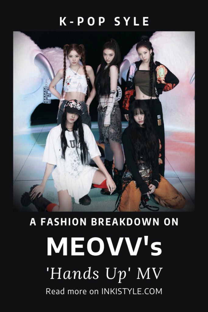 A Fashion Breakdown On MEOVV's Hands Up MV