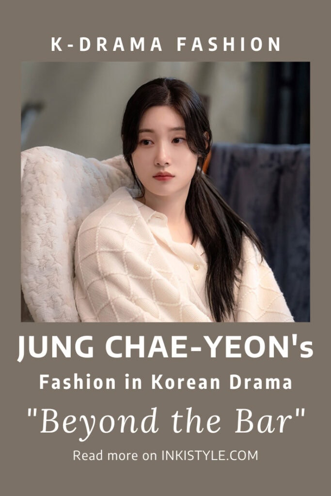 Jung Chae-Yeon's Fashion in Korean Drama 'Beyond the Bar' Episodes 9-12