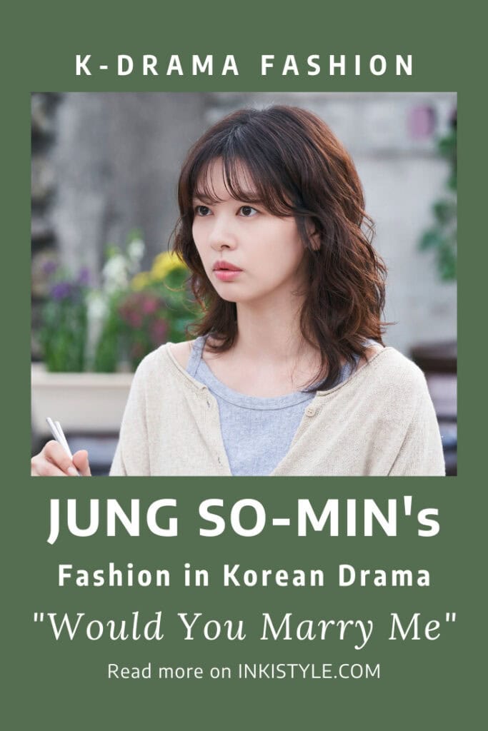 Jung So-Min's Fashion in Korean Drama 'Would You Marry Me' Episodes 5-8