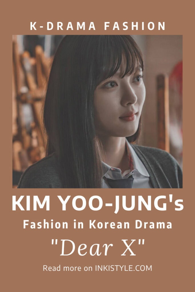 Kim Yoo-Jung's Fashion in Korean Drama 'Dear X' Episodes 1-4
