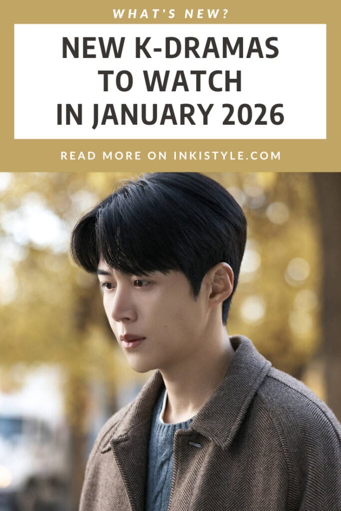 NEW K-DRAMAS TO WATCH IN JANUARY 2026