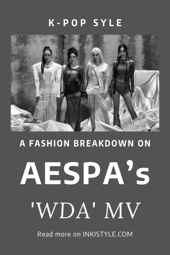 A Fashion Breakdown On aespa's WDA MV