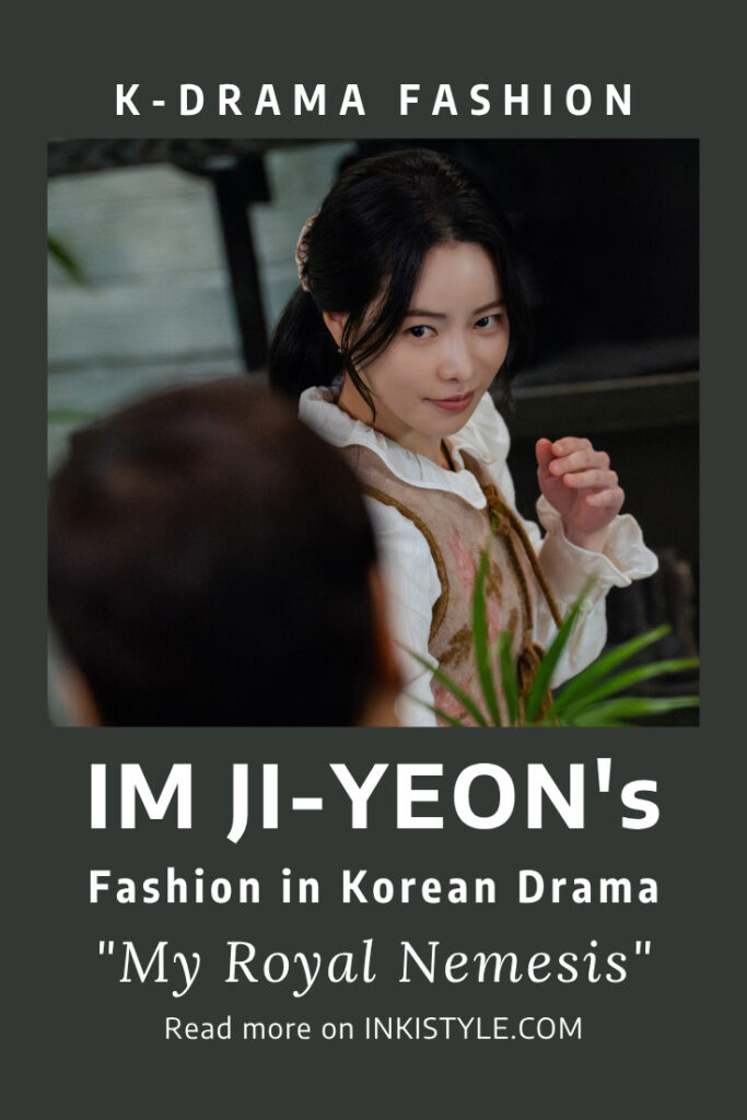 Im Ji-Yeon's Fashion in Korean Drama 'My Royal Nemesis' Episodes 13-14