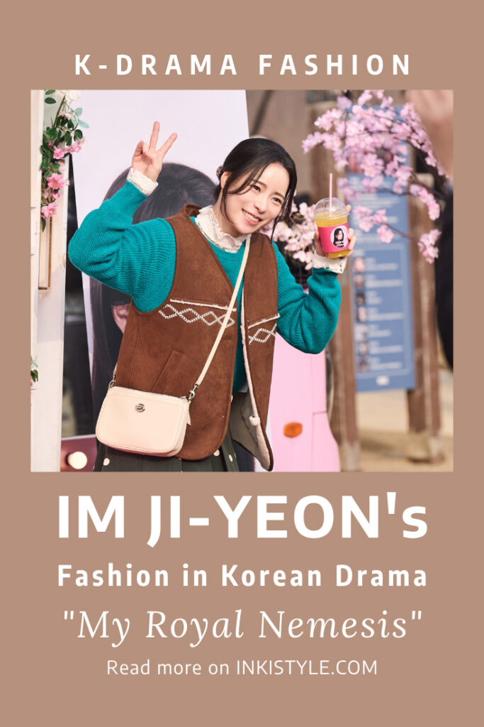 Im Ji-Yeon's Fashion in Korean Drama 'My Royal Nemesis' Episodes 5-8